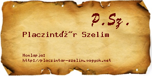 Placzintár Szelim névjegykártya
